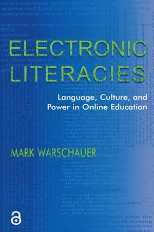 Electronic Literacies