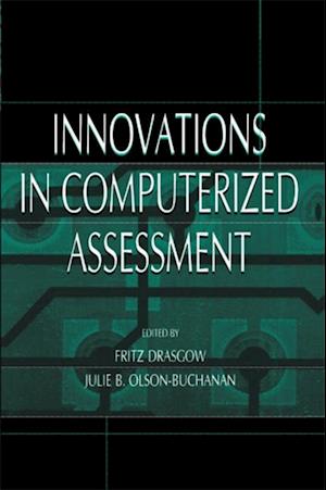 Innovations in Computerized Assessment