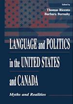 Language and Politics in the United States and Canada