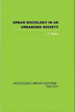 Urban Sociology and Urbanized Society