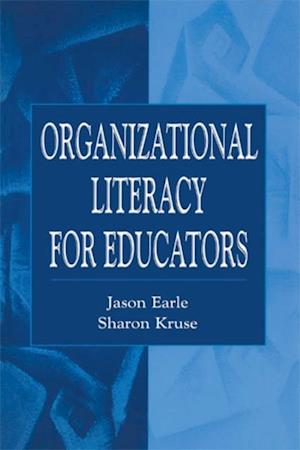 Organizational Literacy for Educators