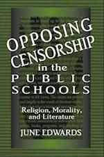 Opposing Censorship in Public Schools