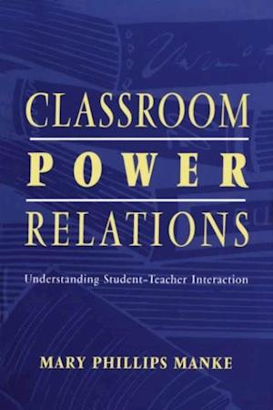 Classroom Power Relations