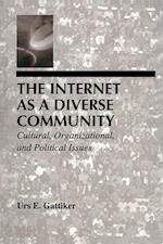 The Internet As A Diverse Community