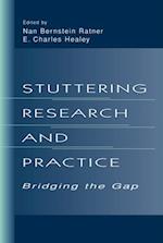 Stuttering Research and Practice