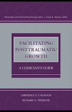 Facilitating Posttraumatic Growth