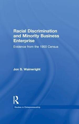 Racial Discrimination and Minority Business Enterprise