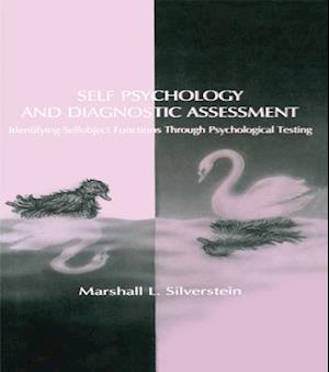 Self Psychology and Diagnostic Assessment