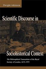 Scientific Discourse in Sociohistorical Context
