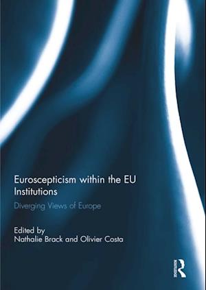 Euroscepticism within the EU Institutions