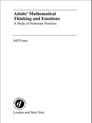 Adults' Mathematical Thinking and Emotions