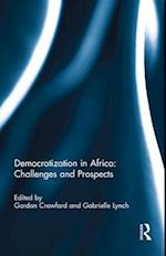 Democratization in Africa: Challenges and Prospects