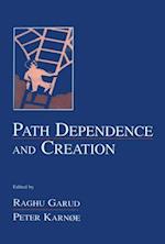 Path Dependence and Creation