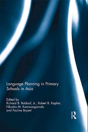 Language Planning in Primary Schools in Asia