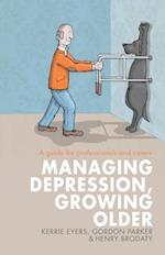 Managing Depression, Growing Older