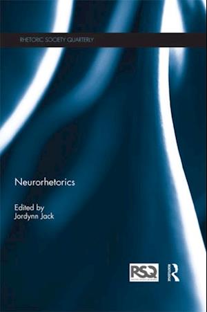 Neurorhetorics