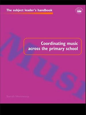 Coordinating Music Across The Primary School