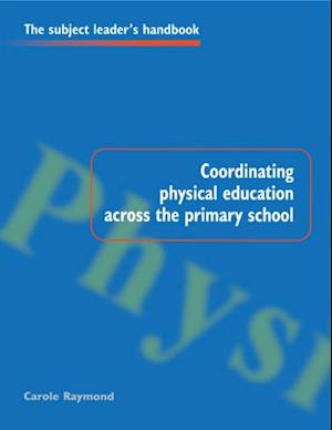 Coordinating Physical Education Across the Primary School