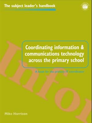 Coordinating information and communications technology across the primary school