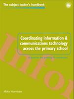 Coordinating information and communications technology across the primary school