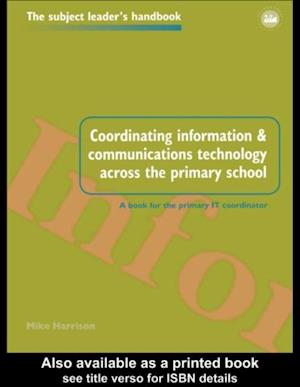 Coordinating information and communications technology across the primary school