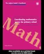 Coordinating Mathematics Across the Primary School
