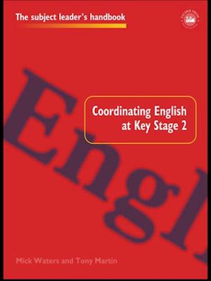 Coordinating English at Key Stage 2