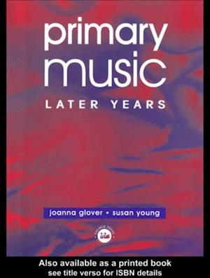 Primary Music: Later Years