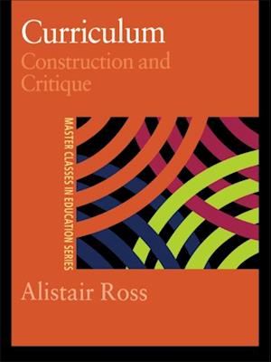 Curriculum: Construction and Critique