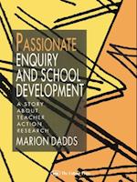 Passionate Enquiry and School Development