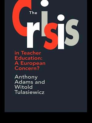 Crisis In Teacher Education