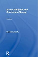 School Subjects and Curriculum Change