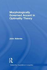 Morphologically Governed Accent in Optimality Theory
