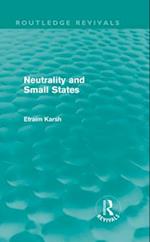 Neutrality and Small States (Routledge Revivals)