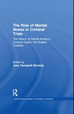 History of Mental Illness in Criminal Cases: The English Tradition