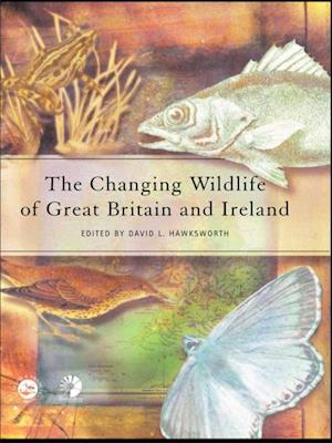 Changing Wildlife of Great Britain and Ireland