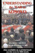 Understanding the War in Kosovo