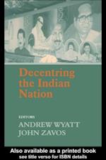 Decentring the Indian Nation