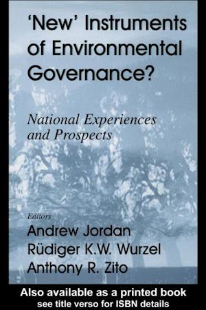 New Instruments of Environmental Governance?