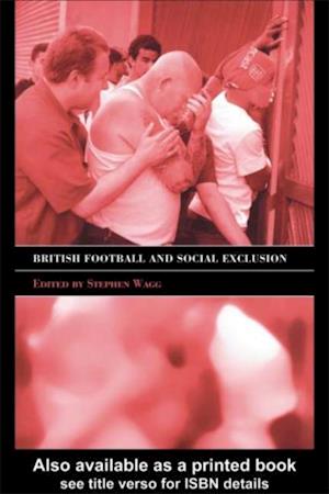 British Football & Social Exclusion