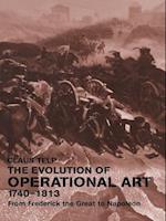 Evolution of Operational Art, 1740-1813