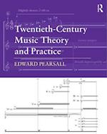 Twentieth-Century Music Theory and Practice