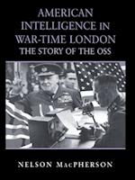 American Intelligence in War-time London