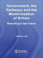 Government, the Railways and the Modernization of Britain