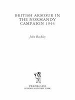British Armour in the Normandy Campaign