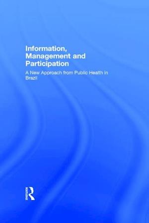 Information, Management and Participation