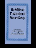 Politics of Privatisation in Western Europe