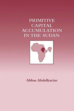 Primitive Capital Accumulation in the Sudan