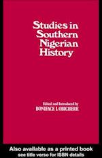 Studies in Southern Nigerian History