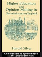 Higher Education and Policy-making in Twentieth-century England